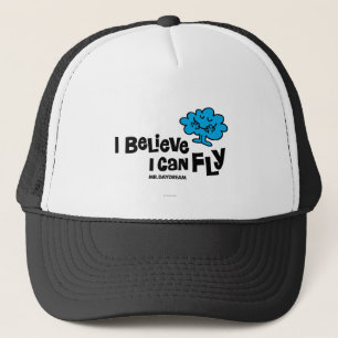 Mr. Daydream Believes He Can Fly Trucker Hat