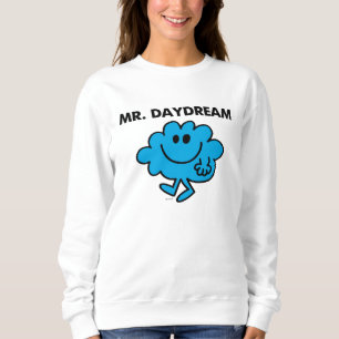 Mr. Daydream Classic Pose Sweatshirt