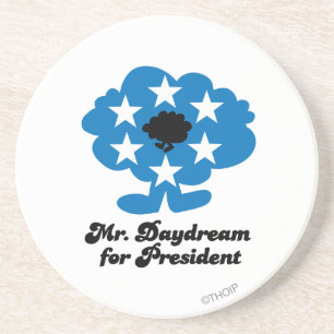 Mr. Daydream For President Coaster