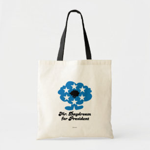Mr. Daydream For President Tote Bag