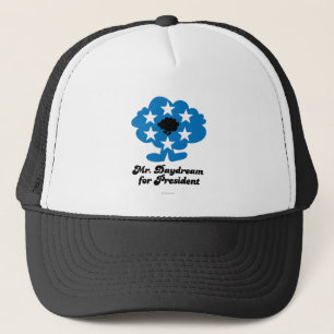 Mr. Daydream For President Trucker Hat