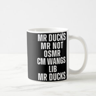 Mr Ducks Mr Not Duck Joke Phonetic Puzzle  Coffee Mug