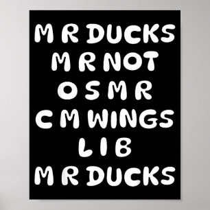 Mr Ducks Mr Not Osar Cm Wings Funny Duck Poster