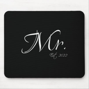 Mr. Est. 2022 Mr. & Mrs. Bride Groom Couple Ma Mouse Pad
