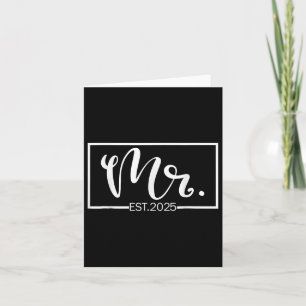 Mr. Est. 2025 Just Married Wedding Hubby Mr & Card