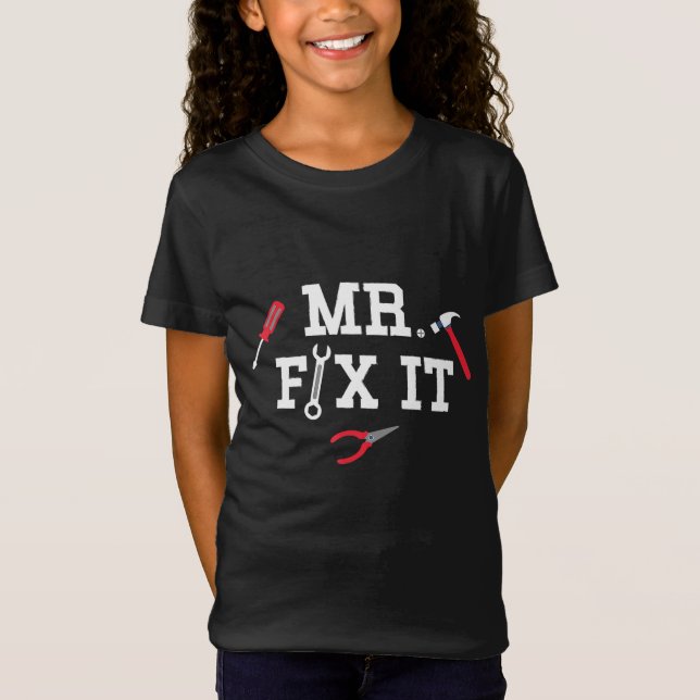 Mr Fix It Father's Day Hand Tools Papa Daddy T-Shirt (Front)