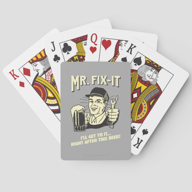 Mr. Fixit: After this Beer Playing Cards (Back)