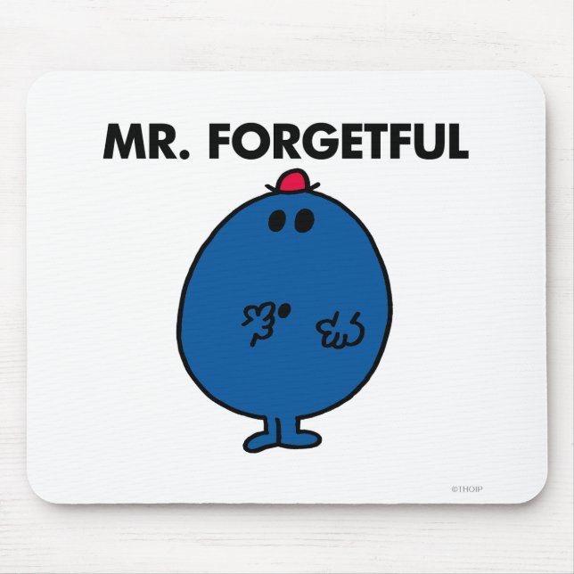 Mr. Forgetful | What Was I Doing Mouse Pad (Front)