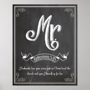 Mr. from the Mr. and Mrs series Ephesians 5:25 Poster