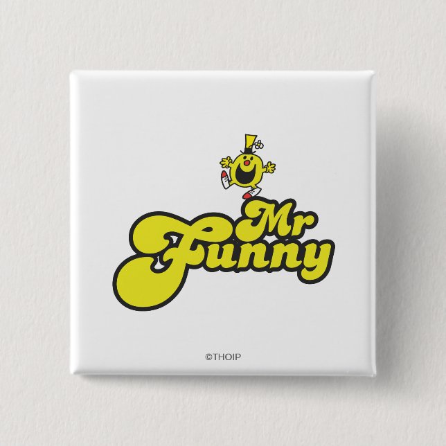 Mr. Funny Dancing On His Name 15 Cm Square Badge (Front)