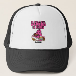 Mr. Greedy Bigger Is Better Trucker Hat