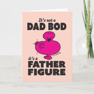 Mr Greedy   Dad Bod Happy Father's Day Card