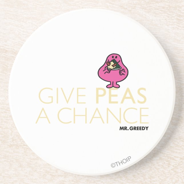 Mr. Greedy | Give Peas A Chance Coaster (Front)