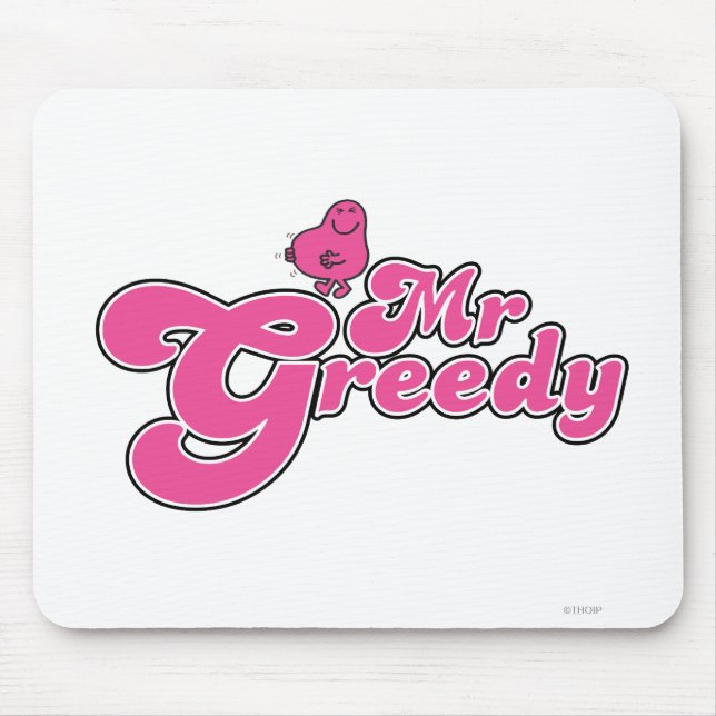 Mr. Greedy | Pink Lettering Mouse Pad (Front)