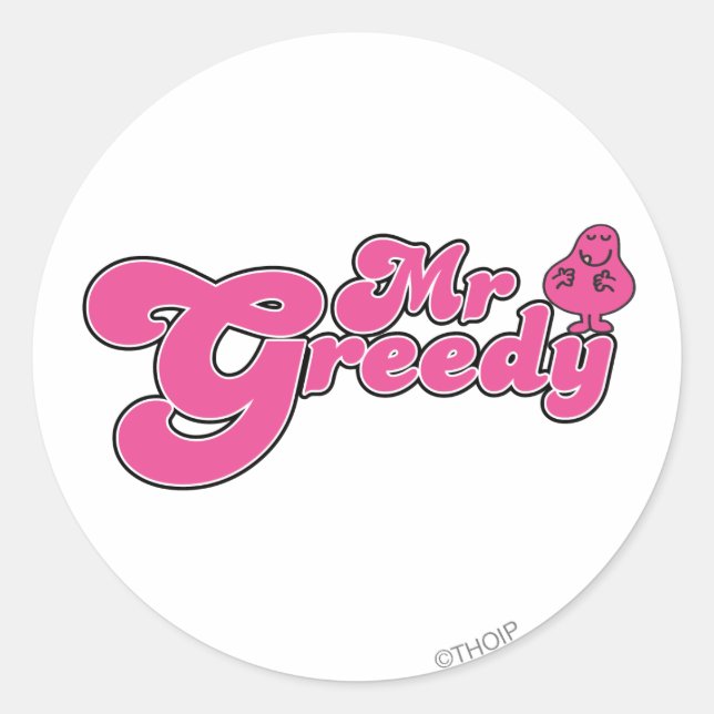 Mr. Greedy Standing Around Classic Round Sticker (Front)