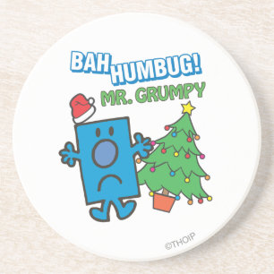 Mr. Grumpy   Bah Humbug Coaster