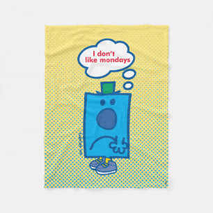 Mr Grumpy I Don't Like Mondays Thought Bubble Fleece Blanket