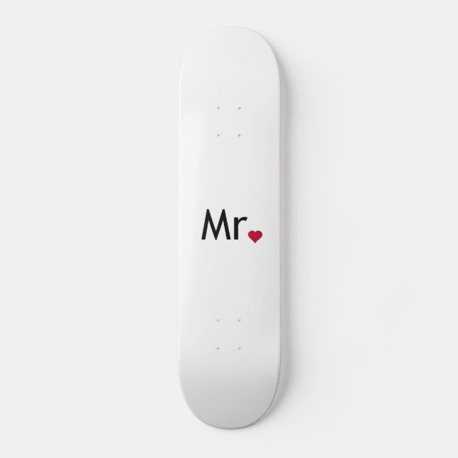 Mr - half of Mr and Mrs set Skateboard (Front)