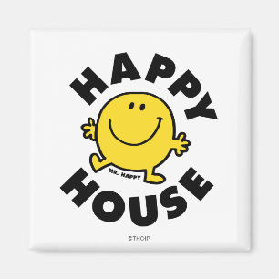 Mr. Happy Happy House Magnet