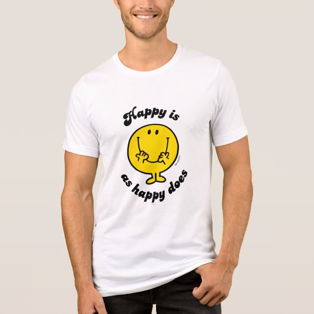Mr. Happy | Happy Is As Happy Does Tri-Blend Shirt (Front)