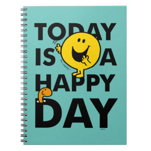 Mr. Happy Today is a Happy Day Spiral Notebook