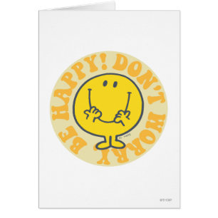 Mr. Happy's Happy Motto
