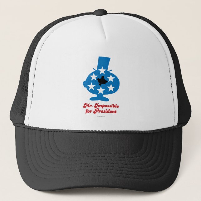 Mr. Impossible For President Trucker Hat (Front)
