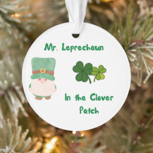 Mr. Leprechaun in the Clover Patch on an  Ornament