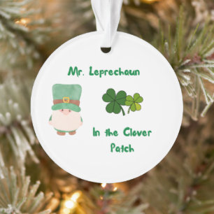 Mr Leprechaun in the Clover Patch on an Ornament