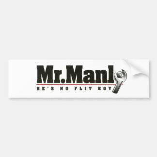Mr. Manly bumper sticker