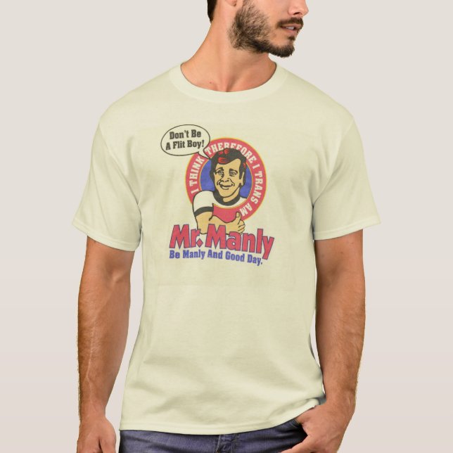 Mr. Manly Classic T-shirt (Front)