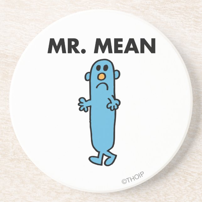 Mr. Mean | Classic Pose Coaster (Front)