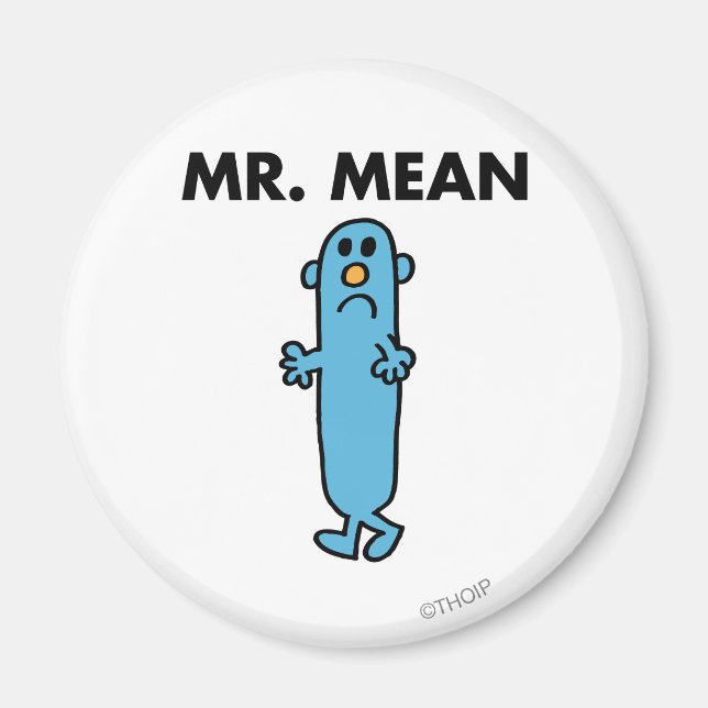 Mr. Mean | Classic Pose Magnet (Front)