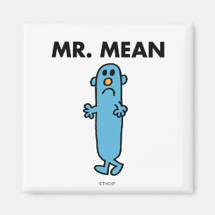 Mr. Mean Classic Pose Magnet