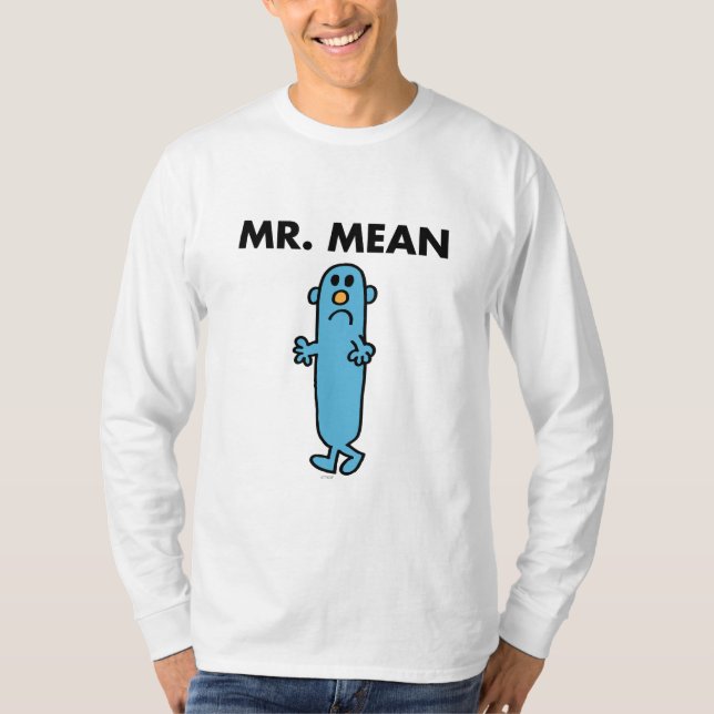 Mr. Mean | Classic Pose T-Shirt (Front)