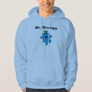 Mr. Men Mr. Grumpy is a Grump Hoodie