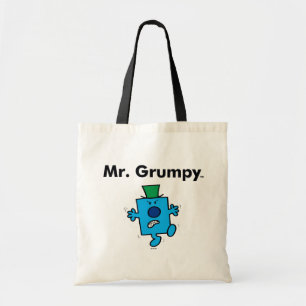 Mr. Men Mr. Grumpy is a Grump Tote Bag