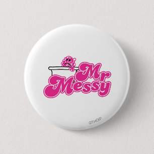 Mr. Messy Bathtub Soaking 6 Cm Round Badge