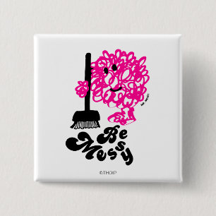 Mr. Messy Cleaning Up 15 Cm Square Badge