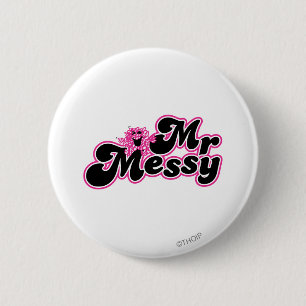 Mr. Messy Large Black & Pink Letters 6 Cm Round Badge