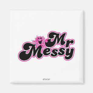 Mr. Messy   Large Black & Pink Letters Magnet