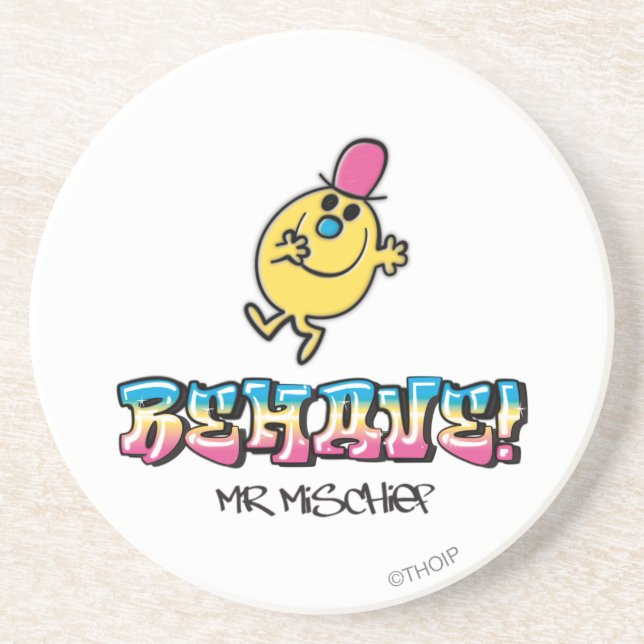 Mr. Mischief | Behave Coaster (Front)