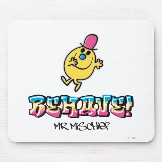 Mr. Mischief | Behave Mouse Pad (Front)