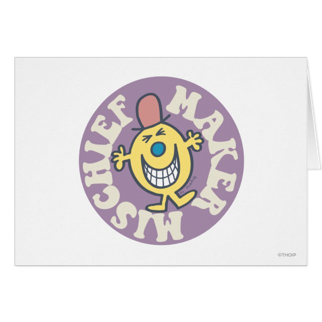 Mr. Mischief | Mischief Maker (Front Horizontal)