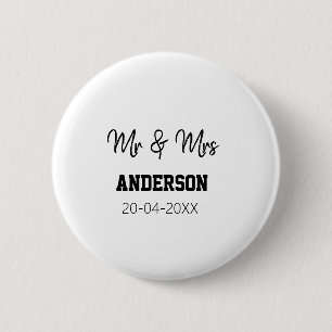 Mr & Mrs add family name date year wedding favour  6 Cm Round Badge