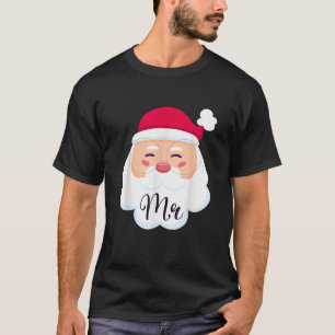 Mr Mrs Claus Couples Matching Christmas His And He T-Shirt