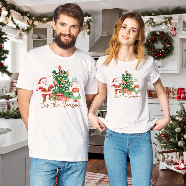 Mr & Mrs Claus | ‘Tis The Season T-Shirt  (Creator Uploaded)