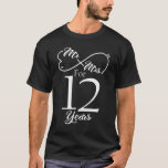 Mr. & Mrs. For 12 Years 1st Wedding Anniversary T-Shirt<br><div class="desc">Great this Wedding Anniversary Matching outfit for married couples,  Men,  Women,  couples,  wife,  husband,  mum and dad as a Valentine Gift or birthday and christmas Gift,  mother's and father's day Gift.</div>