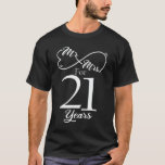 Mr. & Mrs. For 21 Years 21th Wedding Anniversary T-Shirt<br><div class="desc">Great this Wedding Anniversary Matching outfit for married couples,  Men,  Women,  couples,  wife,  husband,  mum and dad as a Valentine Gift or birthday and christmas Gift,  mother's and father's day Gift.</div>