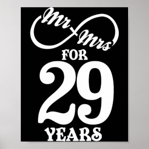 Mr Mrs For 29 Years 29th Wedding Anniversary  Poster